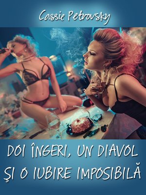 cover image of Doi ingeri, un diavol si o iubire imposibila